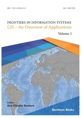 GIS - An Overview of Applications Paperback Bentham Science Publishers