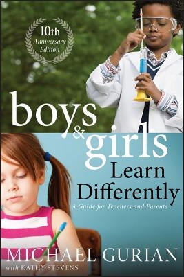 Boys and Girls Learn Differently! a Guide for Teachers and Parents Paperback Jossey-Bass