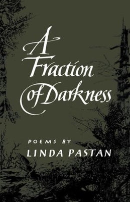 A Fraction of Darkness Paperback W. W. Norton & Company