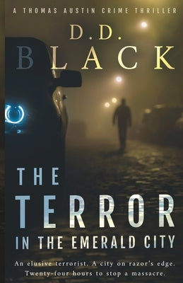 The Terror in the Emerald City Paperback Independently Published