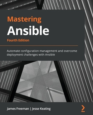 Paperback book titled "Mastering Ansible Fourth Edition" by Packt Publishing, featuring a cover with technical design elements.