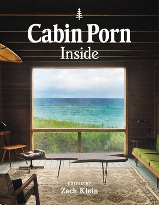 Cabin Porn: Inside Paperback Voracious