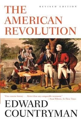 The American Revolution: Revised Edition Paperback Hill & Wang