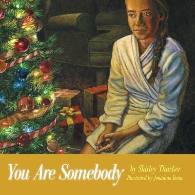 You Are Somebody Paperback WestBow Press