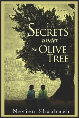 Secrets Under the Olive Tree Paperback Nortia Press