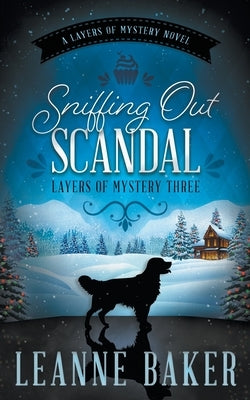 Sniffing Out Scandal: A Cozy Mystery Series Paperback Ckn Christian Publishing