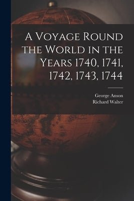 Paperback edition of "A Voyage Round the World" by Legare Street Press, showing the cover with title and vintage design details.