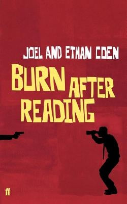 Burn After Reading: A Screenplay Paperback Farrar Strauss & Giroux-3pl