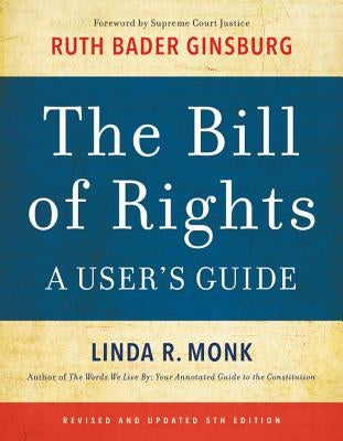 The Bill of Rights: A User's Guide Hachette Books