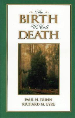 The Birth We Call Death Paperback Aspen Books