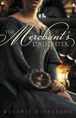 Paperback of The Merchant's Daughter by Zondervan, showing the book cover with title and author details.