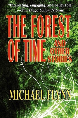 The Forest of Time and Other Stories Paperback Phoenix Pick