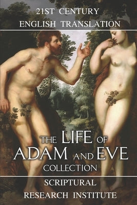 The Life of Adam and Eve Collection Paperback Digitial Ink Productions