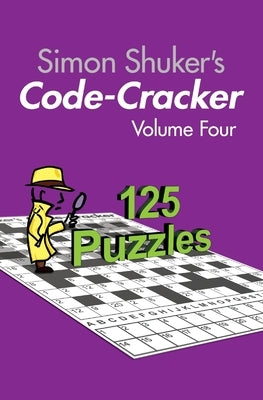 Simon Shuker's Code-Cracker, Volume Four Paperback Joxal Publishing