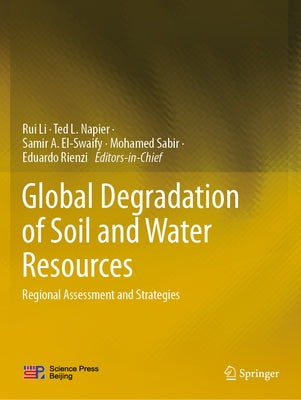 Global Degradation of Soil and Water Resources: Regional Assessment and Strategies Paperback Springer