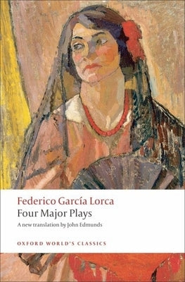 Four Major Plays Paperback Oxford University Press, USA