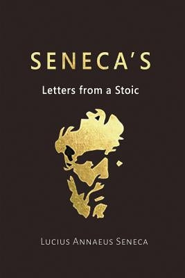 Seneca's Letters from a Stoic Paperback www.bnpublishing.com