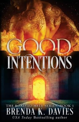 Good Intentions Paperback Createspace Independent Publishing Platform
