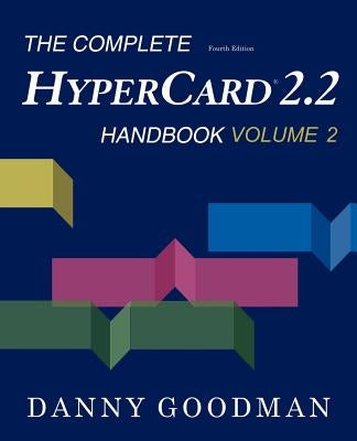 The Complete HyperCard 2.2 Handbook Paperback iUniverse