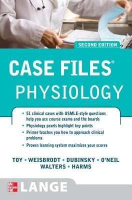 Case Files Physiology, Second Edition Paperback McGraw Hill / Medical