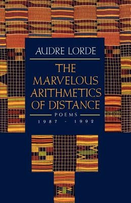 The Marvelous Arithmetics of Distance: Poems, 1987-1992 W. W. Norton & Company
