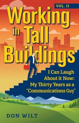 Working in Tall Buildings Paperback Luminare Press