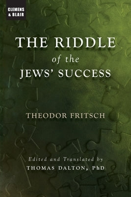 The Riddle of the Jews' Success Paperback Clemens & Blair, LLC