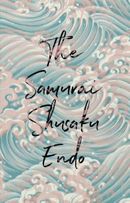 The Samurai Paperback New Directions Publishing Corporation