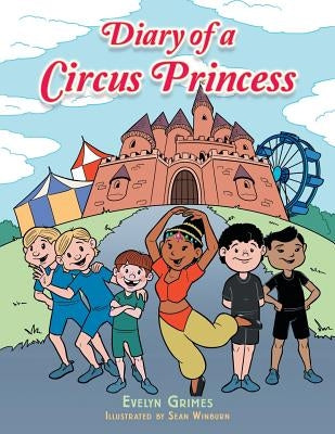 Diary of a Circus Princess Paperback Authorhouse
