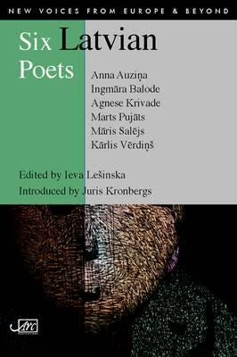 Six Latvian Poets Paperback ARC Publications