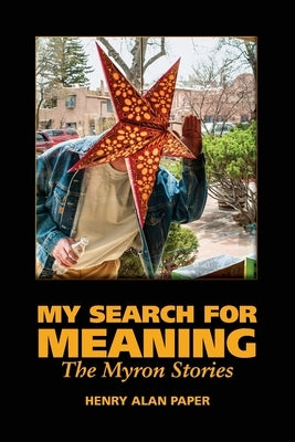 My Search for Meaning Paperback Henry Alan Paper