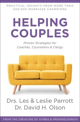 Helping Couples: Proven Strategies for Coaches, Counselors, and Clergy Zondervan