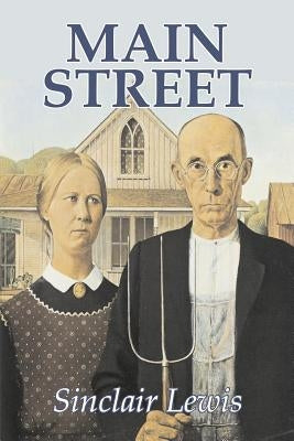 Main Street by Sinclair Lewis, Fiction, Classics Paperback Aegypan