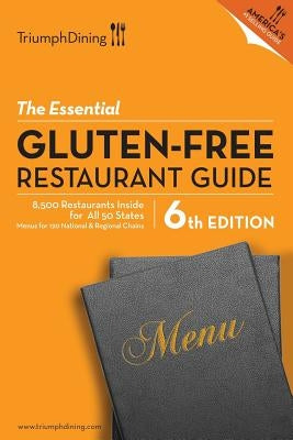 The Essential Gluten Free Restaurant Guide Paperback New Year Publishing LLC