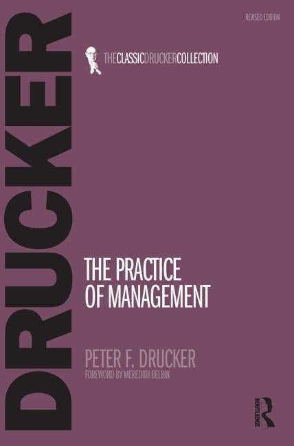 The Practice of Management Paperback Routledge