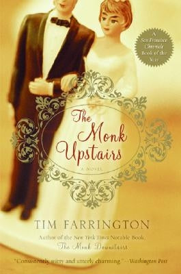The Monk Upstairs Paperback HarperOne