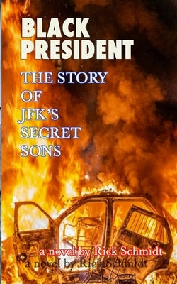 BLACK PRESIDENT--The Story of JFK's Secret Sons Paperback Blurb