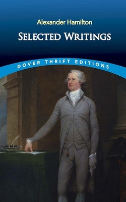 Selected Writings Paperback Dover Publications