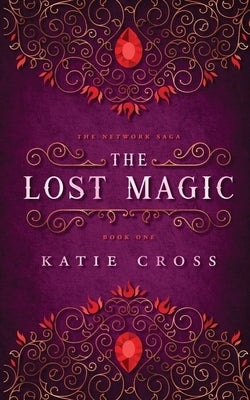 The Lost Magic Paperback Kcw
