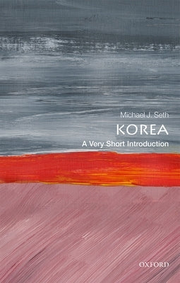 Korea: A Very Short Introduction Paperback Oxford University Press, USA