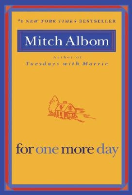 Paperback of "For One More Day" by Hachette Books featuring the book cover with title and author text.