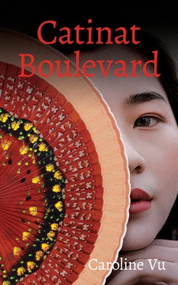 Catinat Boulevard: Volume 211 Paperback Guernica Editions