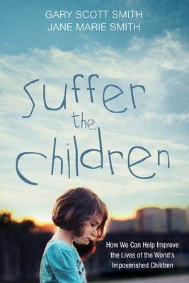 Suffer the Children Paperback Cascade Books
