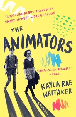 The Animators Paperback Random House Trade