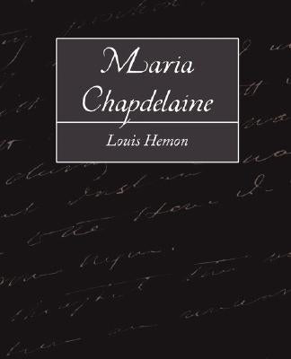 Maria Chapdelaine Paperback Book Jungle