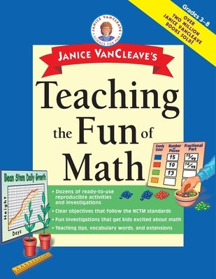 Janice VanCleave's Teaching the Fun of Math Paperback Wiley