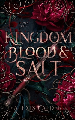 Kingdom of Blood and Salt Paperback Illaria Publishing