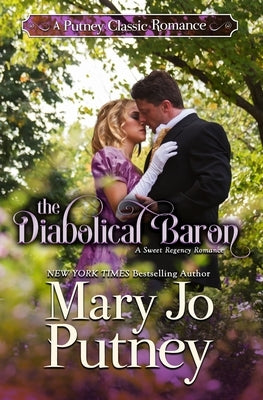 The Diabolical Baron Paperback Mary Jo Putney, Inc.