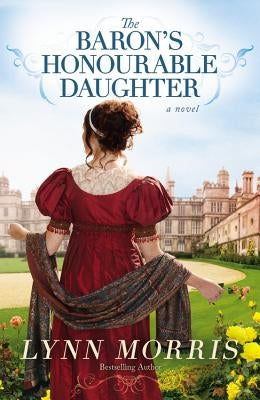 The Baron's Honourable Daughter Paperback Faithwords