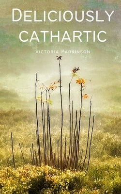 Deliciously cathartic Paperback Libresco Feeds Private Limited